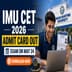 IMU CET 2026 Admit Card Out; Download Now